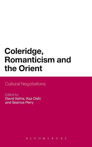 Coleridge Romanticism And The Orient Cultural Negotiations David Vallins