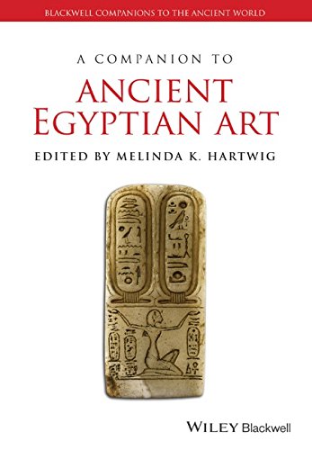 A Companion To Ancient Egyptian Art 1st Edition Melinda K Hartwig