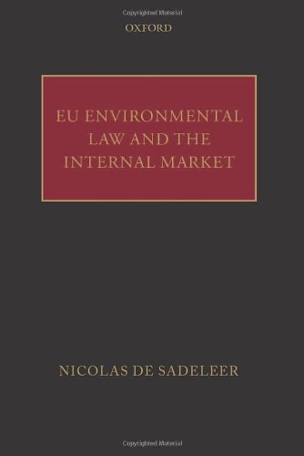Eu Environmental Law And The Internal Market Nicolas De Sadeleer