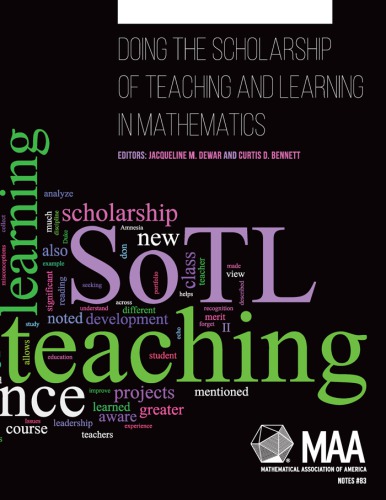 Doing The Scholarship Of Teaching And Learning In Mathematics Jacqueline M Dewar