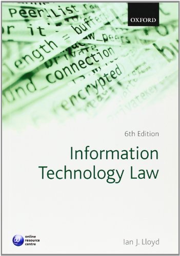 Information Technology Law Sixth Ian J Lloyd