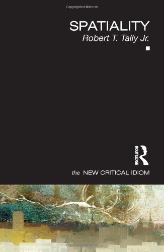 Spatiality 1st Edition Robert T Tally Jr