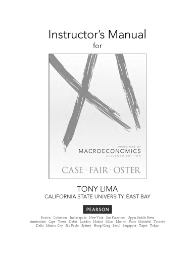 Instructors Resource Manual For Principles Of Macroeconomics 11th Edition Karl E Case Ray C Fair Sharon Oster