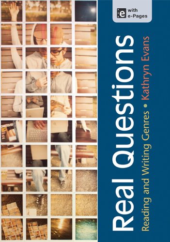 Real Questions Reading And Writing Genres 1st Edition Kathryn Evans
