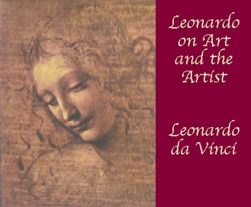 Leonardo On Art And The Artist Leonardo Da Vinci
