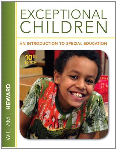 Exceptional Children An Introduction To Special Education 10th Edition William L Heward