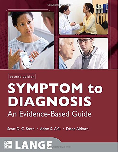 Symptom To Diagnosis An Evidence Based Guide 2nd Edition Scott Stern