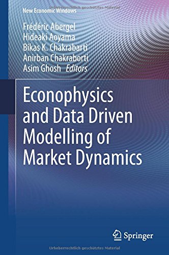 Econophysics And Data Driven Modelling Of Market Dynamics 1st Edition Frdric Abergel