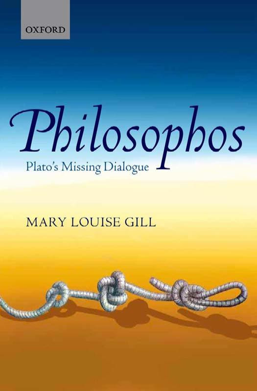 Philosophos Platos Missing Dialogue Reprint Mary Louise Gill