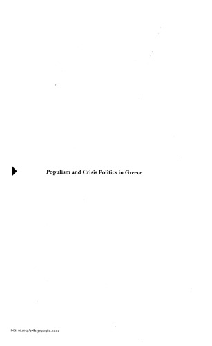 Populism And Crisis Politics In Greece Takis S Pappas