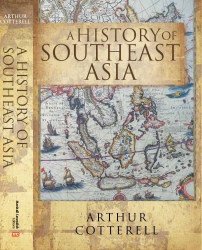 A History Of South East Asia 2014 Arthur Cotterell