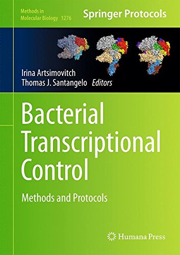 Bacterial Transcriptional Control Methods And Protocols 1st Edition Irina Artsimovitch