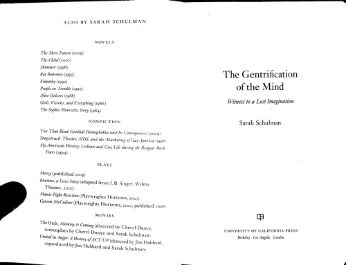Gentrification Of The Mind Witness To A Lost Imagination Sarah Schulman