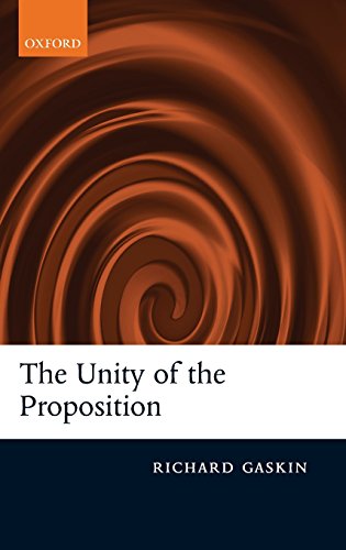 The Unity Of The Proposition Richard Gaskin