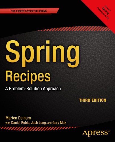 Spring Recipes A Problemsolution Approach 3rd Edition Marten Deinum With Daniel Rubio