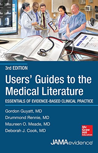 Users Guides To The Medical Literature Essentials Of Evidencebased Clinical Practice 3rd Edition Gordon Guyatt