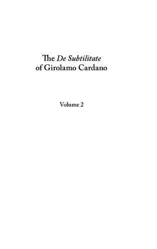 The De Subtilitate Of Girolamo Cardano Girolamo Cardano
