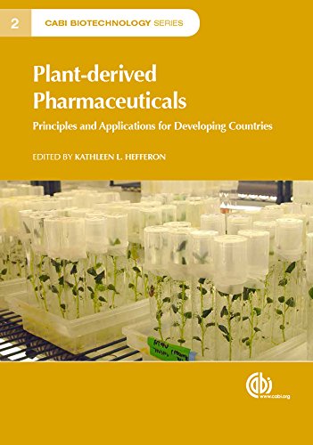 Plantderived Pharmaceuticals Principles And Applications Kathleen L Hefferon
