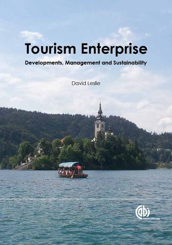 Tourism Enterprise Developments Management And Sustainability David Leslie