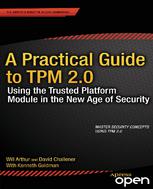 A Practical Guide To Tpm 20 1st Edition Will Arthur David Challener