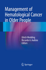 Management Of Hematological Cancer In Older People 1st Edition Ulrich Wedding