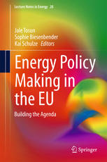 Energy Policy Making In The Eu Building The Agenda 1st Edition Jale Tosun