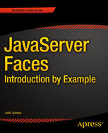 Javaserver Faces Introduction By Example 1st Edition Josh Juneau Auth