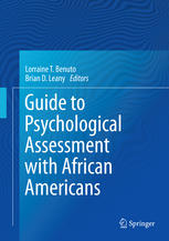 Guide To Psychological Assessment With African Americans 1st Edition Lorraine T Benuto