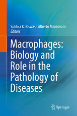 Macrophages Biology And Role In The Pathology Of Diseases 1st Edition Subhra K Biswas