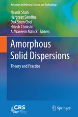 Amorphous Solid Dispersions Theory And Practice 1st Edition Navnit Shah