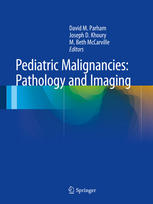 Pediatric Malignancies Pathology And Imaging 1st Edition David M Parham
