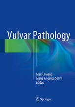 Vulvar Pathology 1st Edition Mai P Hoang Maria Angelica Selim Eds