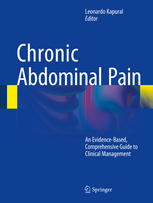 Chronic Abdominal Pain An Evidencebased Comprehensive Guide To Clinical Management 1st Edition Leonardo Kapural Eds