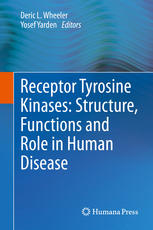 Receptor Tyrosine Kinases Structure Functions And Role In Human Disease 1st Edition Deric L Wheeler