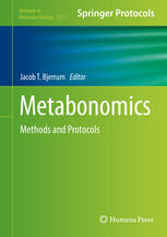 Metabonomics Methods And Protocols 1st Edition Jacob T Bjerrum Eds