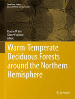 Warmtemperate Deciduous Forests Around The Northern Hemisphere 1st Edition Elgene O Box