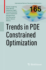Trends In Pde Constrained Optimization 1st Edition Gnter Leugering