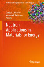Neutron Applications In Materials For Energy 1st Edition Gordon J Kearley