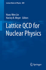 Lattice Qcd For Nuclear Physics 1st Edition Hueywen Lin Harvey B Meyer Eds