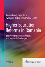 Higher Education Reforms In Romania Between The Bologna Process And National Challenges 1st Edition Adrian Curaj