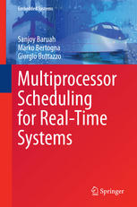 Multiprocessor Scheduling For Realtime Systems 1st Edition Sanjoy Baruah