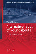 Alternative Types Of Roundabouts An Informational Guide 1st Edition Toma Tollazzi Auth