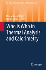 Who Is Who In Thermal Analysis And Calorimetry 1st Edition Imre Mikls Szilgyi