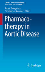 Pharmacotherapy In Aortic Disease 1st Edition Arturo Evangelista