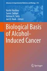 Biological Basis Of Alcoholinduced Cancer 1st Edition Vasilis Vasiliou
