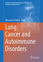 Lung Cancer And Autoimmune Disorders 1st Edition Mieczyslaw Pokorski Eds