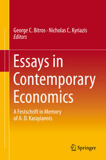 Essays In Contemporary Economics A Festschrift In Memory Of A D Karayiannis 1st Edition George C Bitros