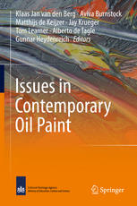 Issues In Contemporary Oil Paint 1st Edition Klaas Jan Van Den Berg