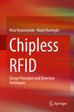 Chipless Rfid Design Procedure And Detection Techniques 1st Edition Reza Rezaiesarlak