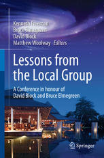 Lessons From The Local Group A Conference In Honour Of David Block And Bruce Elmegreen 1st Edition Kenneth Freeman